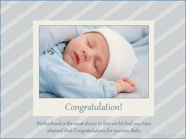 Congratulation - Motherhood Is The Most Divine in This World -nm36