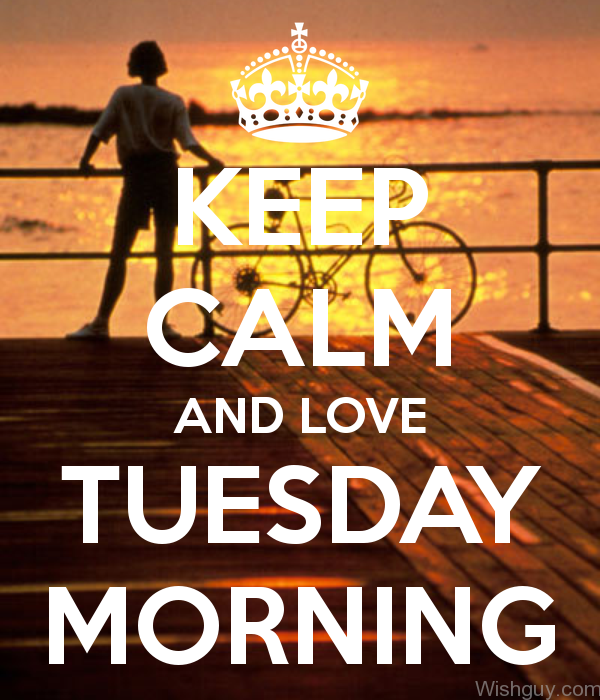 Love Tuesday Morning