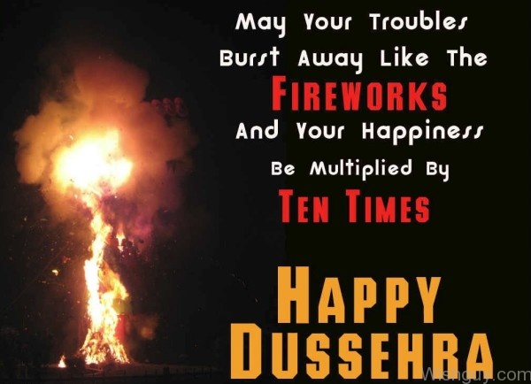 May Your Happiness Be Multiplied By Ten Times - Happy Dussehra -nm4