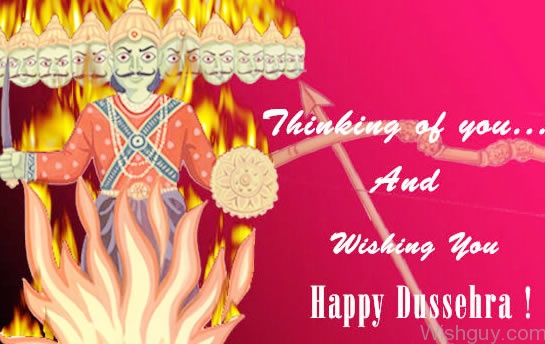 Thinking Of You And Wishing You Happy Dussehra -nm4