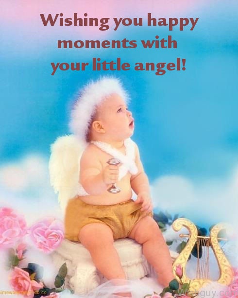 Wishing You Moments With Your Little Angel -mn36