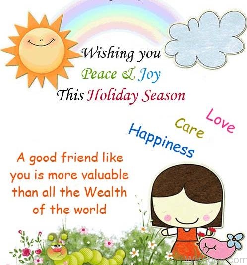Wishing You Peace And Joy This Holiday Season