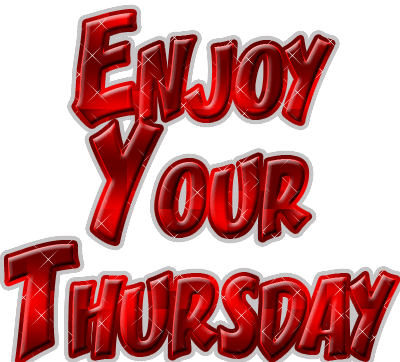 Enjoy Your Thursday-wg505