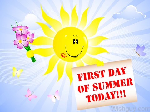 First Day Of Summer Today-wg708
