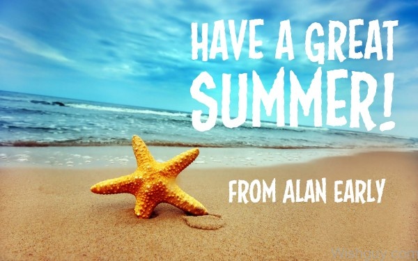 Have A Great Summer-wg739