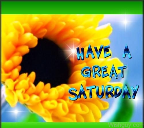 Have A Greaty Saturday - Image-ig8-wg1056