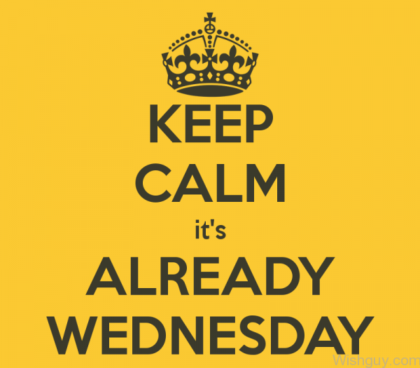 Keep Calm Its Wednesday-wg320