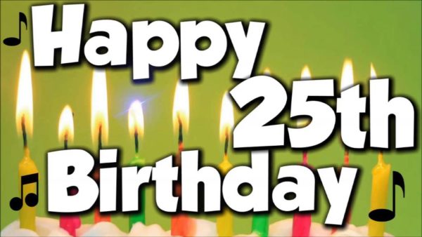 Best Wishes For Twenty Fifth Birthday