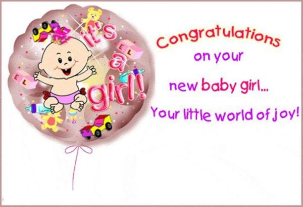 Congratulation On Your New  Baby Girl
