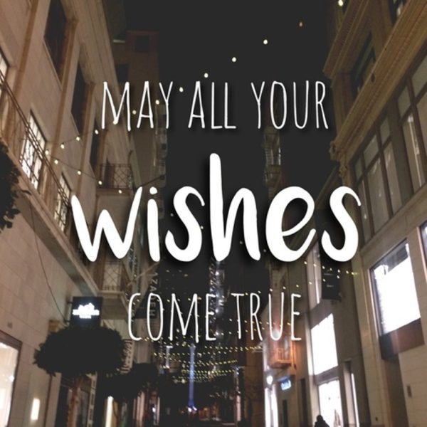 God Bless May All Your Wishes Come True