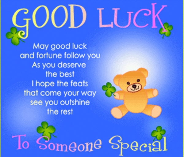 Good Luck To Someone Special