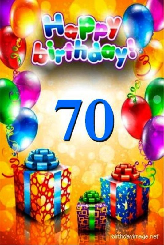 Happy Seventyth Birthday
