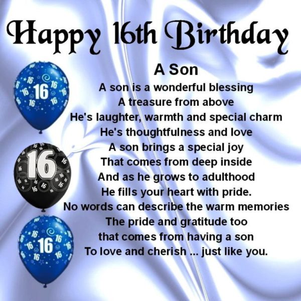 Happy Sixteen Birthday. My Son