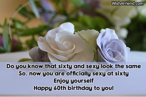 Happy Sixtieth Birthday To You 
