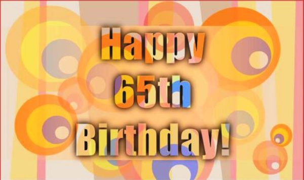 Happy Sixty Fifth Birthday - Image