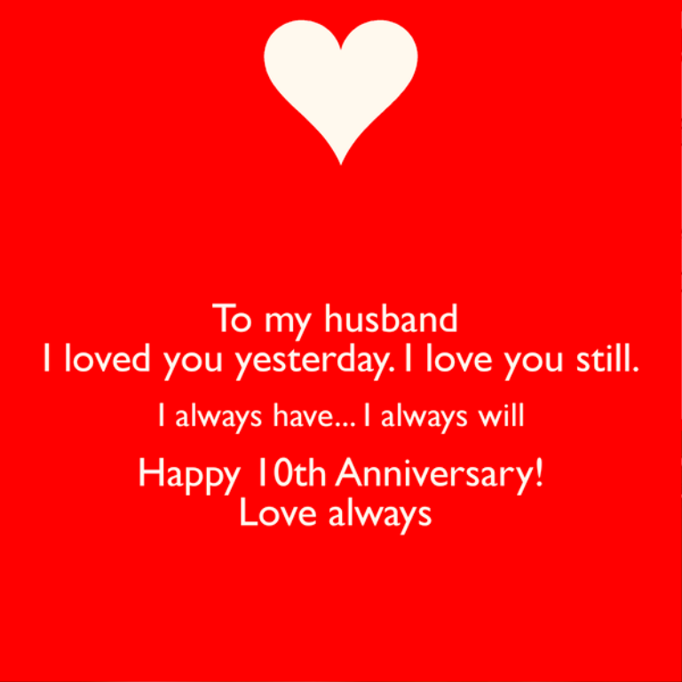 Happy Tenth Anniversary Love Always - Wishes, Greetings, Pictures ...