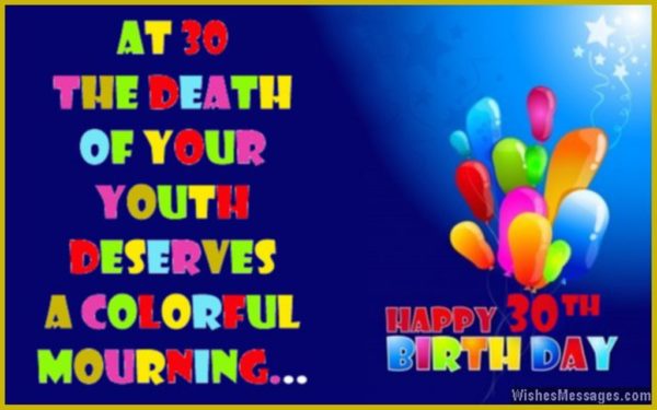 Happy Thirtieth Birthday Dear