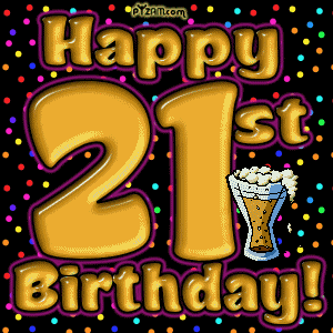 Happy Twenty One Birthday