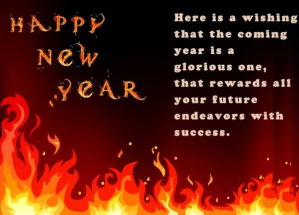 Here Is A Wishing That The Coming Year Is A Glorious One