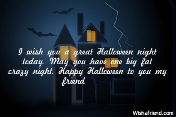 I Wish You A Great Halloween Night