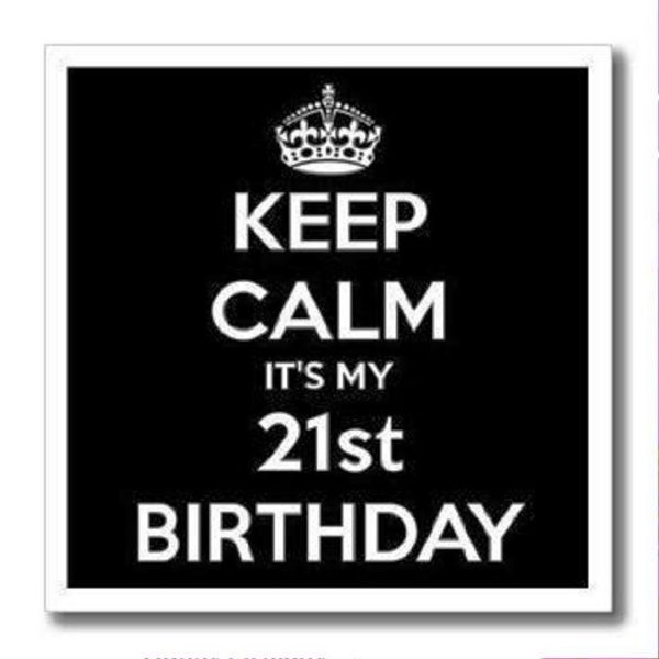 It's My Twenty One Birthday
