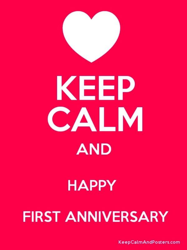 Keep Calm And Happy Anniversary