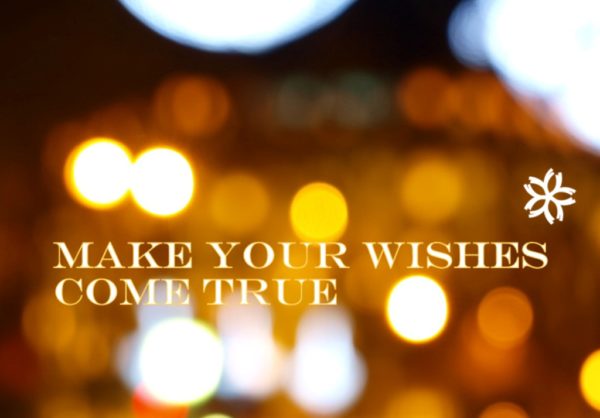 Make Your Wishes Come True - Nice Image