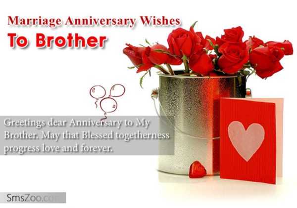 Marriage Anniversary Wishes To Brother