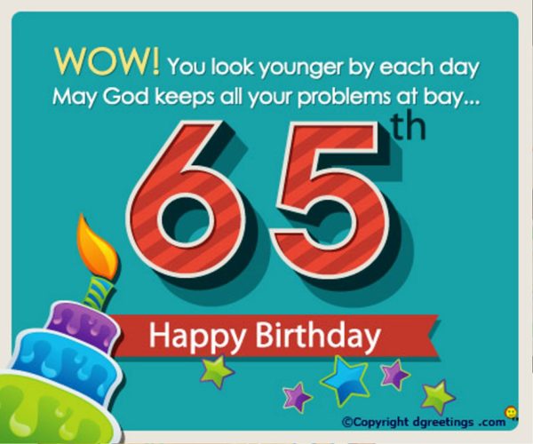 May God Keeps All Your Problems At Sixty Fifth Birthday