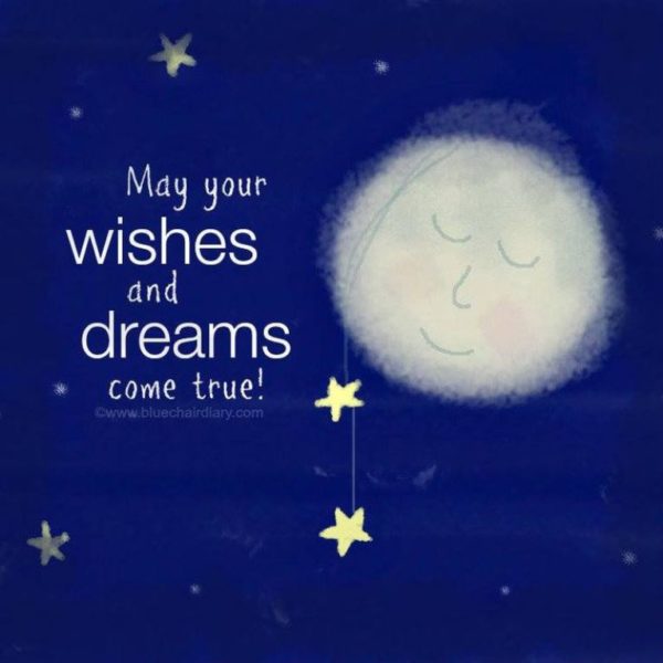 May Your Dream Come True