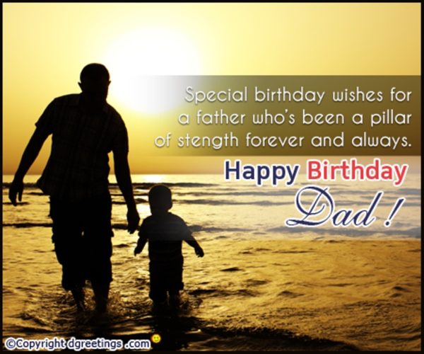 Special Birthday Wishes For A Father