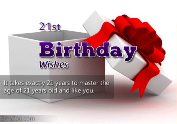 Twenty One Birthday Wishes