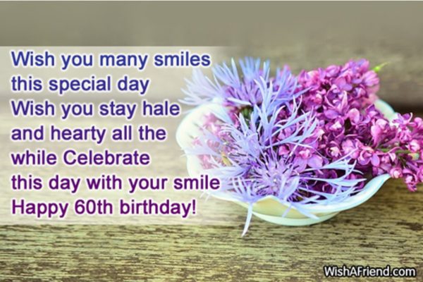 Wish You Many Smiles This Special Day