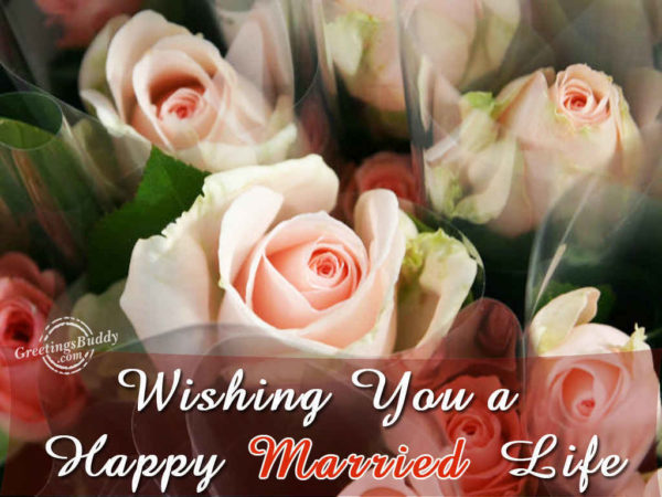 Wishing You Happy Married Life