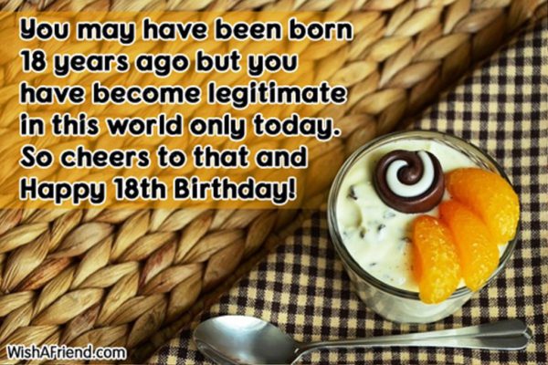 You May Have Been Born Eighteen Years Ago