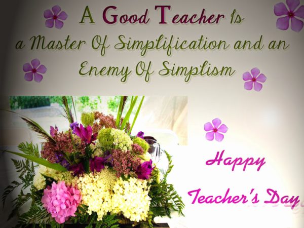 A Good Teacher Is A Master Of Simplification