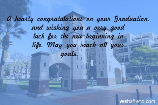 A Hearty Congratulation On Your Graduation