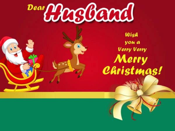 Dear Husband Wish You A Very Mery Christmas