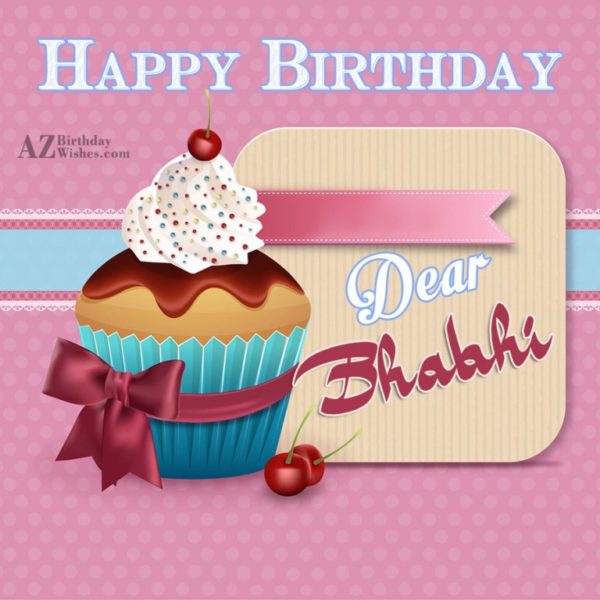 Happy Birthday Dear Bhabhi