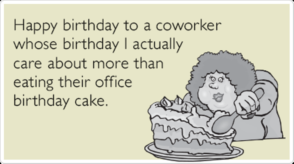 Happy Birthday To A Coworker.
