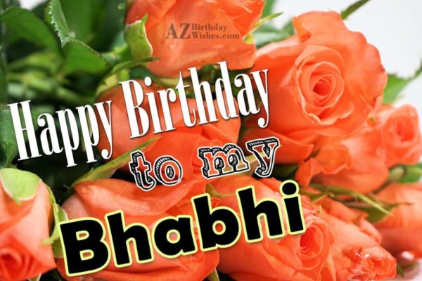 Happy Birthday To My Bhabhi