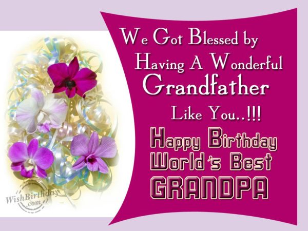 Happy Birthday World’s Best Grandfather
