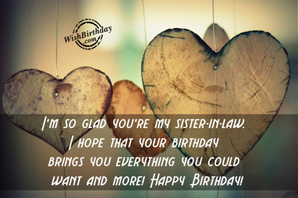 I Am So Glad You Are My Sister In Law – Happy Birthday