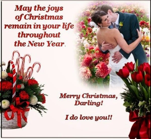 May The Joys Of Christmas Remain In Your Life
