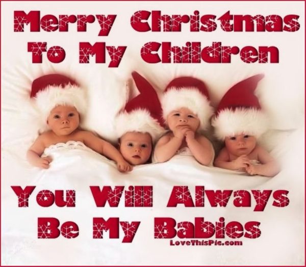 Merry Christmas To My Children