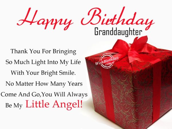 Thank You For Bringing So Much Light Into My Life With Your Bright Smile – Happy Birthday Granddaughter