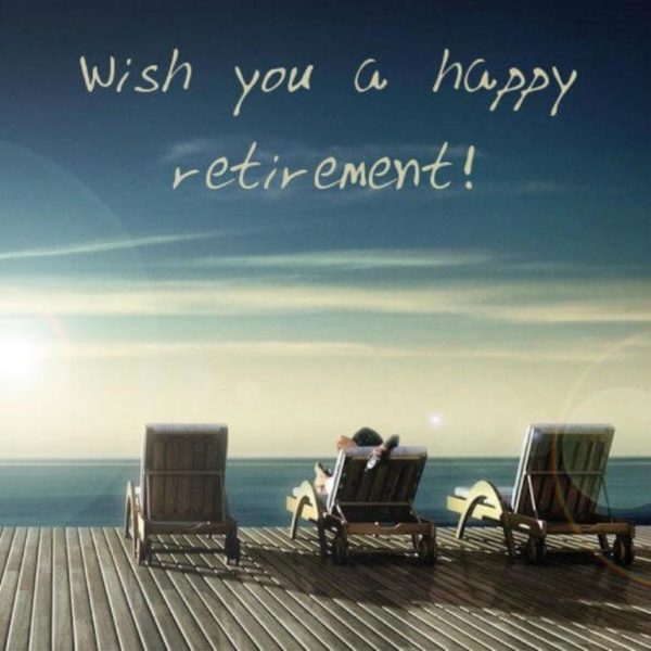 Wish You A Happy Retirement