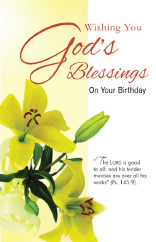 Wishing You Gods Blessing On your Birthday