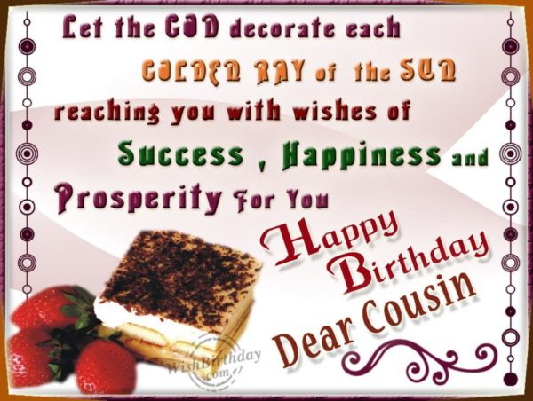 Wishing You Happy Birthday My Dear Cousin