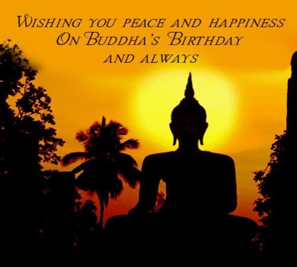 Wishing You Peace And Happiness On Buddha'sBirthday